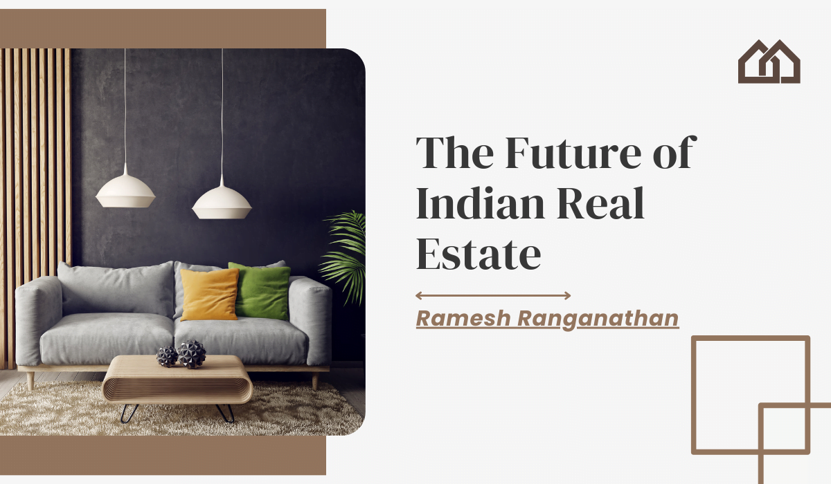 The Future of Indian Real Estate