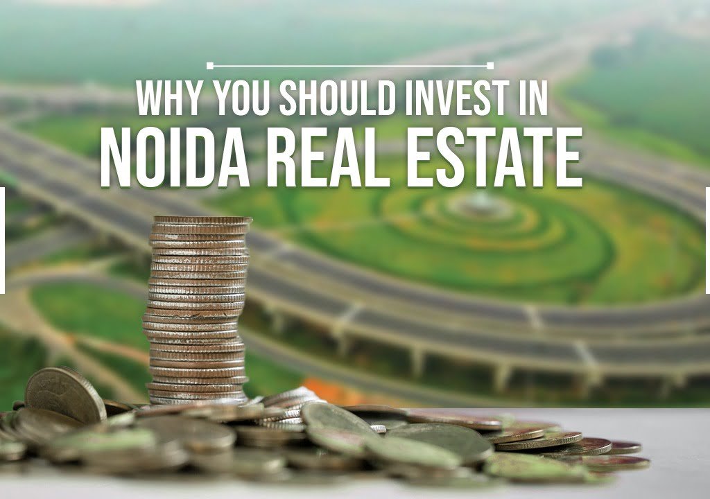 Real Estate Investment in Noida: Unlocking Growth and Prosperity