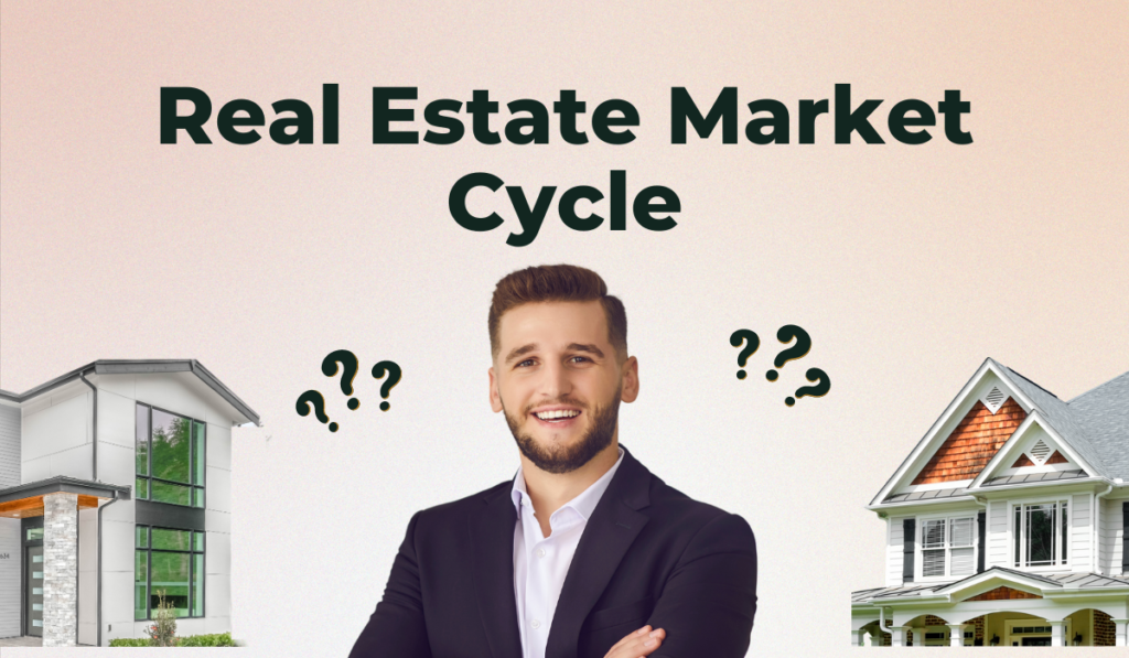 Real Estate Market Cycle