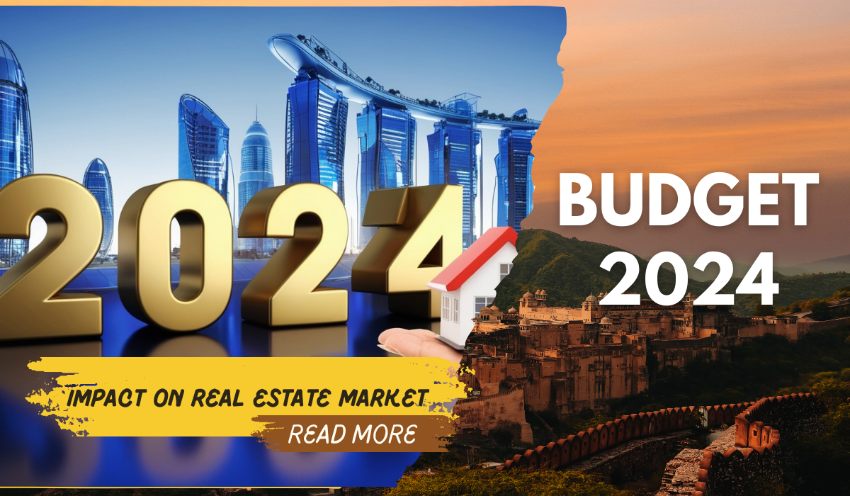 Budget 2024 Impact on Real Estate Market: 5 Key Changes to Expect